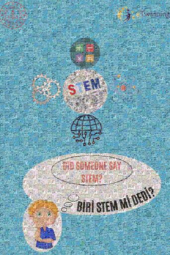 BİRİ STEM Mİ DEDİ? eTwinning Proje Mozaiği by zehraakbas01
