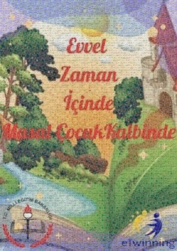 Evvel Zaman İçinde Masal Çocuk Kalbinde by demet9682