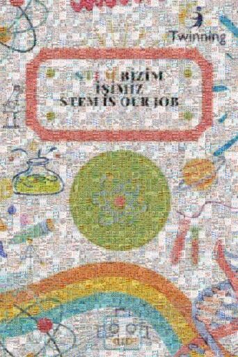 STEM BİZİM İŞİMİZ/STEM IS OUR JOB by hatemkrc