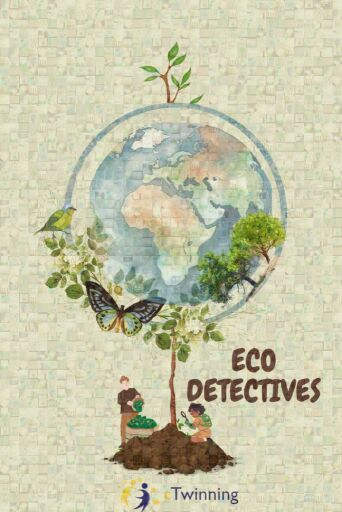 Eco- Detectives  by medinetncr